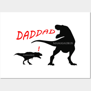 Mamasaurus and Dadsaurus Dinosaur Family T-shirt Posters and Art